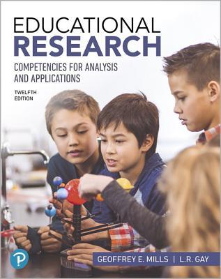 Download Educational Research: Competencies for Analysis and Applications - Geoffrey E. Mills | ePub