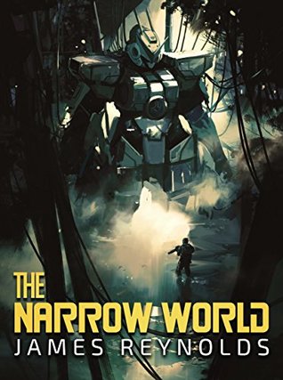 Full Download The Narrow World (The Arthurian Chronicles Book 1) - James Reynolds file in PDF
