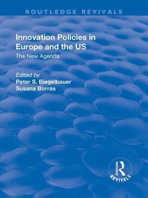 Download Innovation Policies in Europe and the Us: The New Agenda - Susana Borrás file in ePub