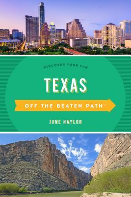 Download Texas Off the Beaten Path(r): Discover Your Fun - June Naylor file in PDF