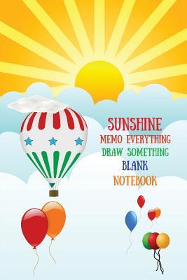 Download Sunshine Memo Everything Draw Something Blank Notebook: Balloons Notebook -  | ePub