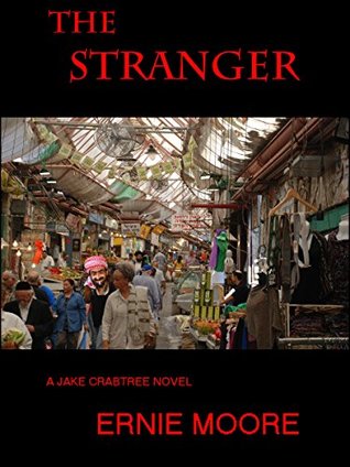 Read Online The Stranger (Jake Crabtree Adventures Book 9) - Ernie Moore file in ePub