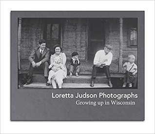 Download Loretta Judson Photographs: Growing up in Wisconsin - Loretta Judson file in ePub