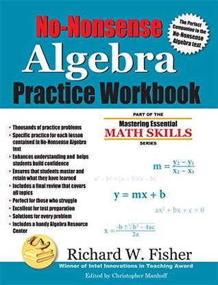 Read No-Nonsense Algebra Practice Workbook: Part of the Mastering Essential Math Skills Series - Richard W. Fisher | ePub