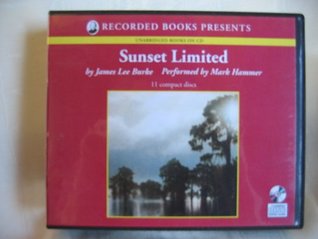 Download Sunset Limited by James Lee Burke Unabridged CD Audiobook - James Lee Burke | PDF