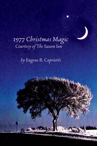 Download 1977 Christmas Magic Courtesy of the Saxon Inn - Eugene R. Capriotti file in ePub