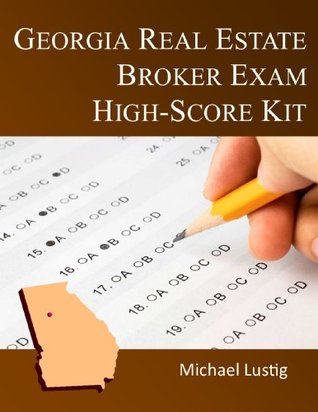 Download Georgia Real Estate Broker Exam High-Score Kit - Michael Lustig file in PDF