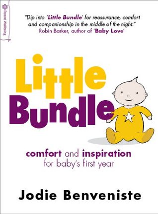 Full Download Little Bundle: Comfort and inspiration for baby's first year - Jodie Benveniste file in ePub