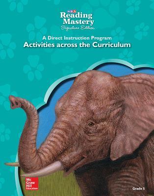 Full Download Reading Mastery - Activities Across Curriculum - Grade 5 - McGraw-Hill Education | PDF