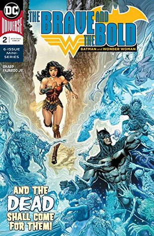 Full Download The Brave and the Bold: Batman and Wonder Woman (2018-) #2 - Liam Sharp file in ePub