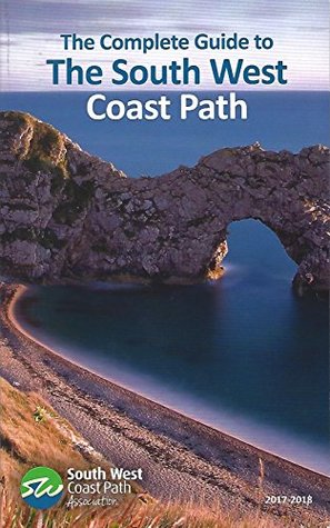 Full Download The Complete Guide to the South West Coast Path - Kate Holland | ePub