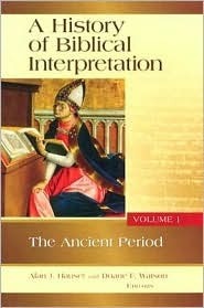 Read Online A History of Biblical Interpretation, Volume 1: The Ancient Period - Alan J. Hauser & Duane F. Watson file in ePub
