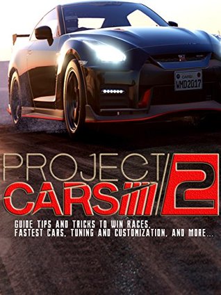 Download Project Cars 2 Unofficial Game Guide Tips & Tricks and More - Marc Le file in ePub