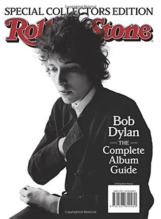 Read Online Rolling Stone Bob Dylan: The Complete Album Guide - The Editors of Rolling Stone | ePub