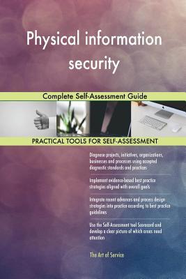 Read Physical information security Complete Self-Assessment Guide - Gerardus Blokdyk | ePub