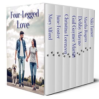 Download Four-Legged Love: 7 novellas where man’s best friend plays matchmaker - Mary Alford | PDF