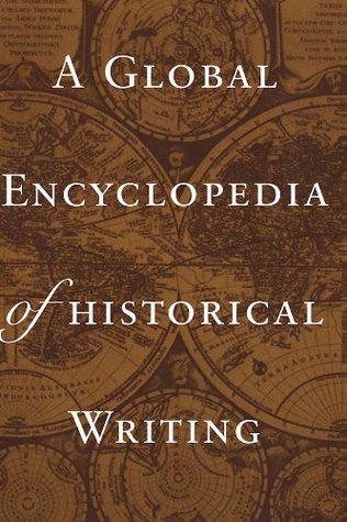 Full Download A Global Encyclopedia of Historical Writing (Garland Reference Library of the Humanities) - Daniel R. Woolf file in ePub
