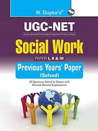 Full Download UGC-NET: Social Work Previous Years' Papers (Solved) - RPH Editorial Board | PDF