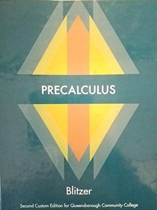 Read Online Precalculus 2nd Custom Edition for Queensborough Community College QCC - Robert Blitzer | PDF