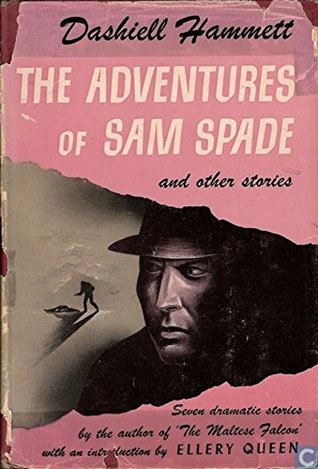 Read Online The Adventures of Sam Spade and other stories - Dashiell Hammett file in ePub