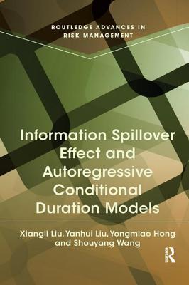 Full Download Information Spillover Effect and Autoregressive Conditional Duration Models - Xiangli Liu | PDF