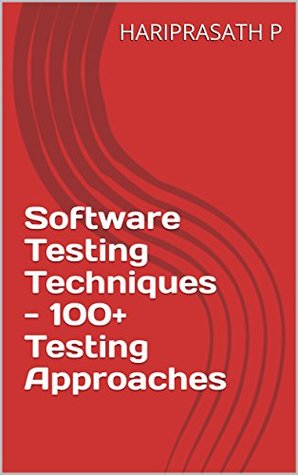 Download Software Testing Techniques - 100  Testing Approaches - HARIPRASATH P | ePub