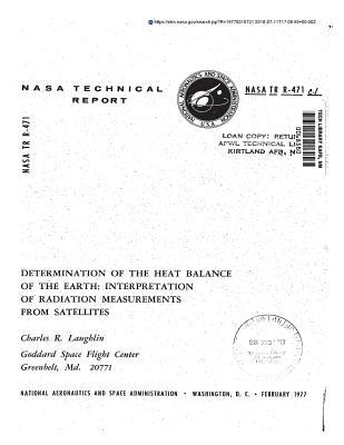 Read Determination of the Heat Balance of the Earth: Interpretation of Radiation Measurements from Satellites - National Aeronautics and Space Administration file in PDF