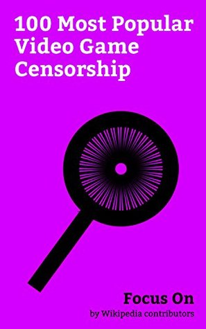 Full Download Focus On: 100 Most Popular Video Game Censorship: Outlast 2, Grand Theft Auto IV, Dota 2, Grand Theft Auto: Vice City, Resident Evil 4, Resident Evil (1996  Theft Auto III, Bully (video game), etc. - Wikipedia contributors | PDF