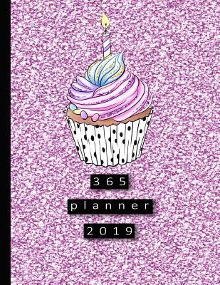 Full Download 365 Planner: Large Pink Glitter Cupcake Organiser Planner 2019 Professional Diary Page Per Day Journal Organiser Journaling 8.5 X 11 -  file in ePub