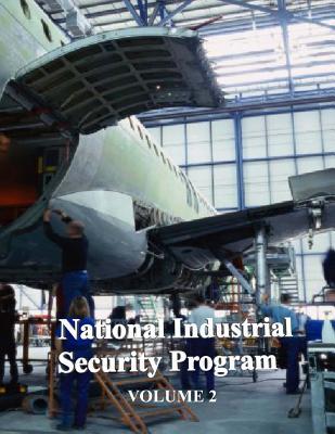 Full Download National Industrial Security Program: Dod Manual 5220.22 - Volume 2 - U.S. Department of Defense | PDF