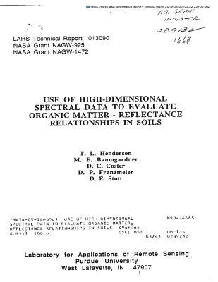 Read Online Use of High-Dimensional Spectral Data to Evaluate Organic Matter, Reflectance Relationships in Soils - National Aeronautics and Space Administration | ePub