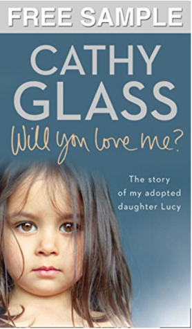 Read Online Will You Love Me?: Free Sampler: The story of my adopted daughter Lucy - Cathy Glass file in PDF