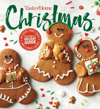 Read Taste of Home Christmas 2E: 350 Recipes, Crafts, Ideas for Your Most Magical Holiday Yet! - Taste of Home file in ePub