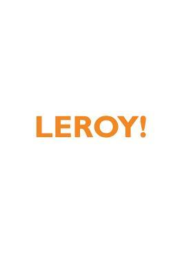 Full Download LEROY! Affirmations Notebook & Diary Positive Affirmations Workbook Includes: Mentoring Questions, Guidance, Supporting You - Affirmations World | ePub