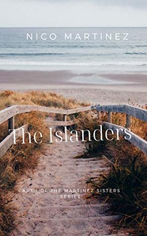 Read Online The Islanders - Novella (The Islanders Novella Book 1) - Nico Martinez | PDF