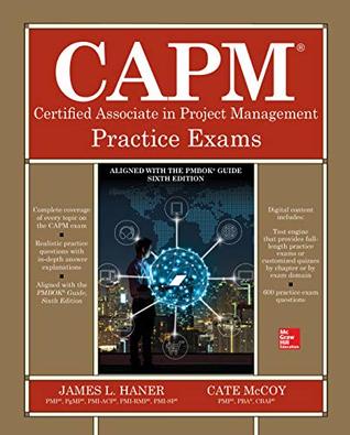 Full Download CAPM Certified Associate in Project Management Practice Exams - James L. Haner | ePub