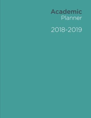 Download Academic planner 2018 -2019 (The organised researcher) - Turquoise - The Organised Researcher | ePub