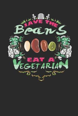 Download Save the Beans Eat a Vegetarian: Blank Lined Journal Notebook - Spread Joy Journals file in PDF