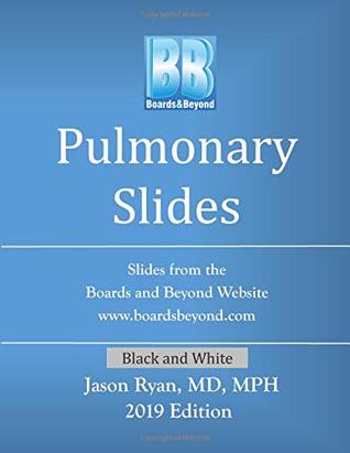 Read Online Boards and Beyond Pulmonary Slides (Boards and Beyond Black and White Slides) - Jason Ryan | PDF
