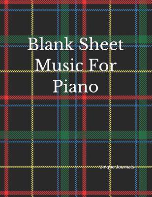 Read Blank Sheet Music for Piano: Music Manuscript Paper, Music Staff Paper, Music Composition Book -  | ePub