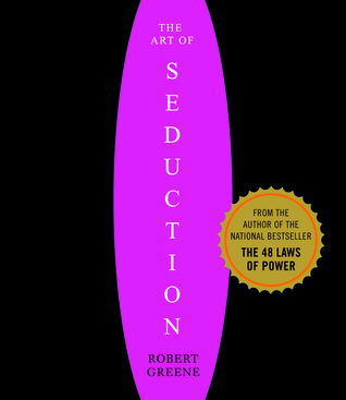 Read Online The Concise Art Of Seduction (24 Laws Of Persuasion) - Robert Greene | ePub