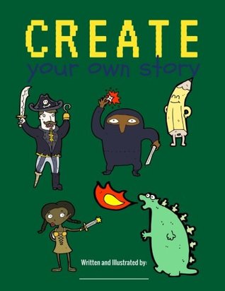 Read Create Your Own Story (Creative Writing for Kids) - Uncle Amon | PDF