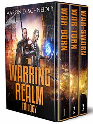 Download The Complete Warring Realm Trilogy: War-Marked (prequel), War-Born, War-Torn, War-Sworn - Aaron D. Schneider file in ePub