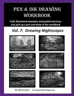 Read Pen and Ink Drawing Workbook Vol. 7: Learn to Draw Nightscapes - Rahul Jain file in PDF