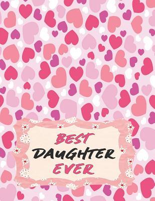 Read Online Best Daughter Ever: Heart Journal for Girls to Write in - Wide Ruled Lined Paper - Purple Dot | ePub
