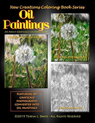 Read Online New Creations Coloring Book Series: Oil Paintings - Dr Teresa Davis file in ePub
