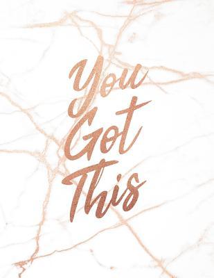Read You Got This: Marble and Gold 150 College-Ruled Lined Pages 8.5 X 11 - A4 Size - Paperlush Press | PDF