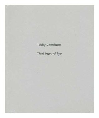 Read Online Libby Raynham : that inward eye : paintings in watercolour - Libby (1952- ) Raynham file in PDF