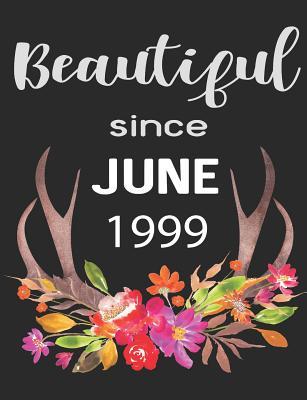Full Download Beautiful Since June 1999: 7.44 X 9.69 100 Pages 50 Sheets Composition Notebook College Ruled Book - Family Cutey file in ePub