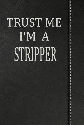 Read Trust Me I'm a Stripper: Jiu-Jitsu Training Journal Notebook 120 Pages 6x9 -  | ePub
